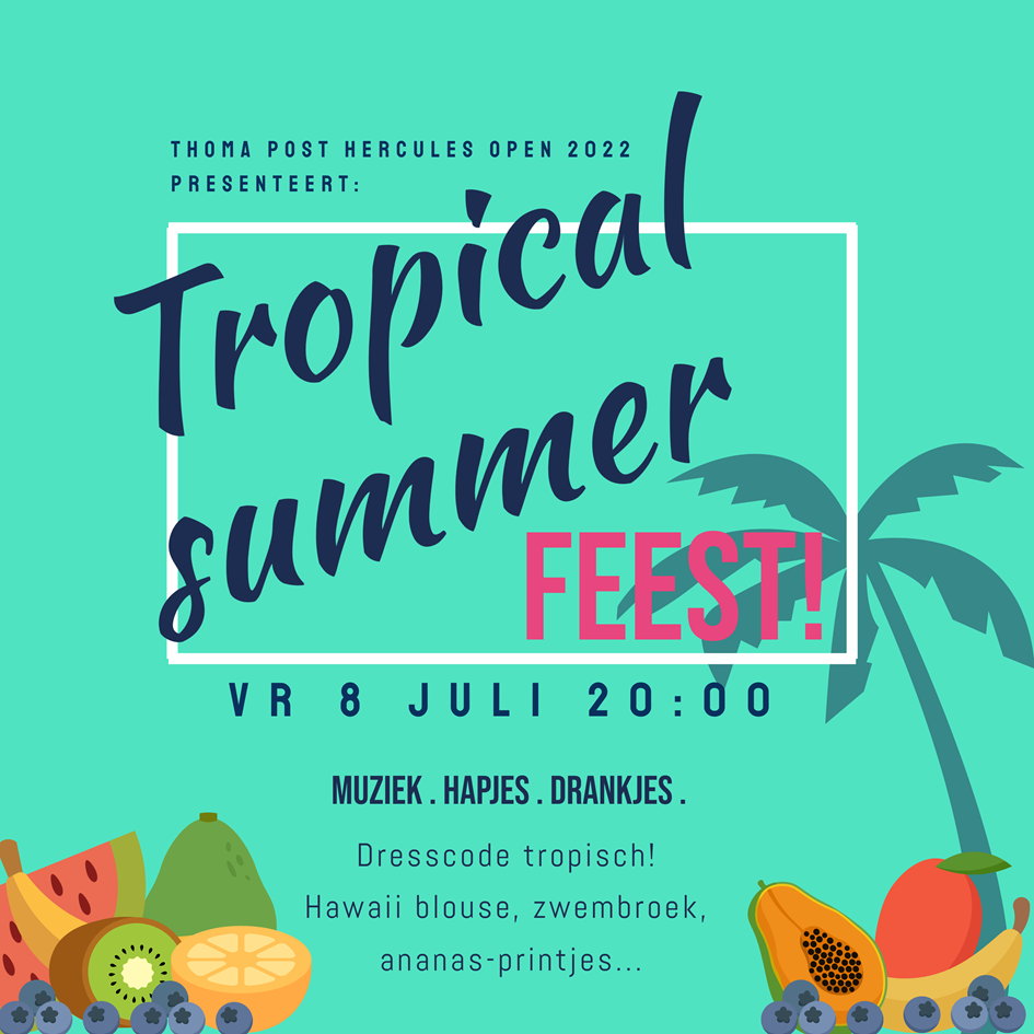 Hercules Tropical summer feest 8 juli.png