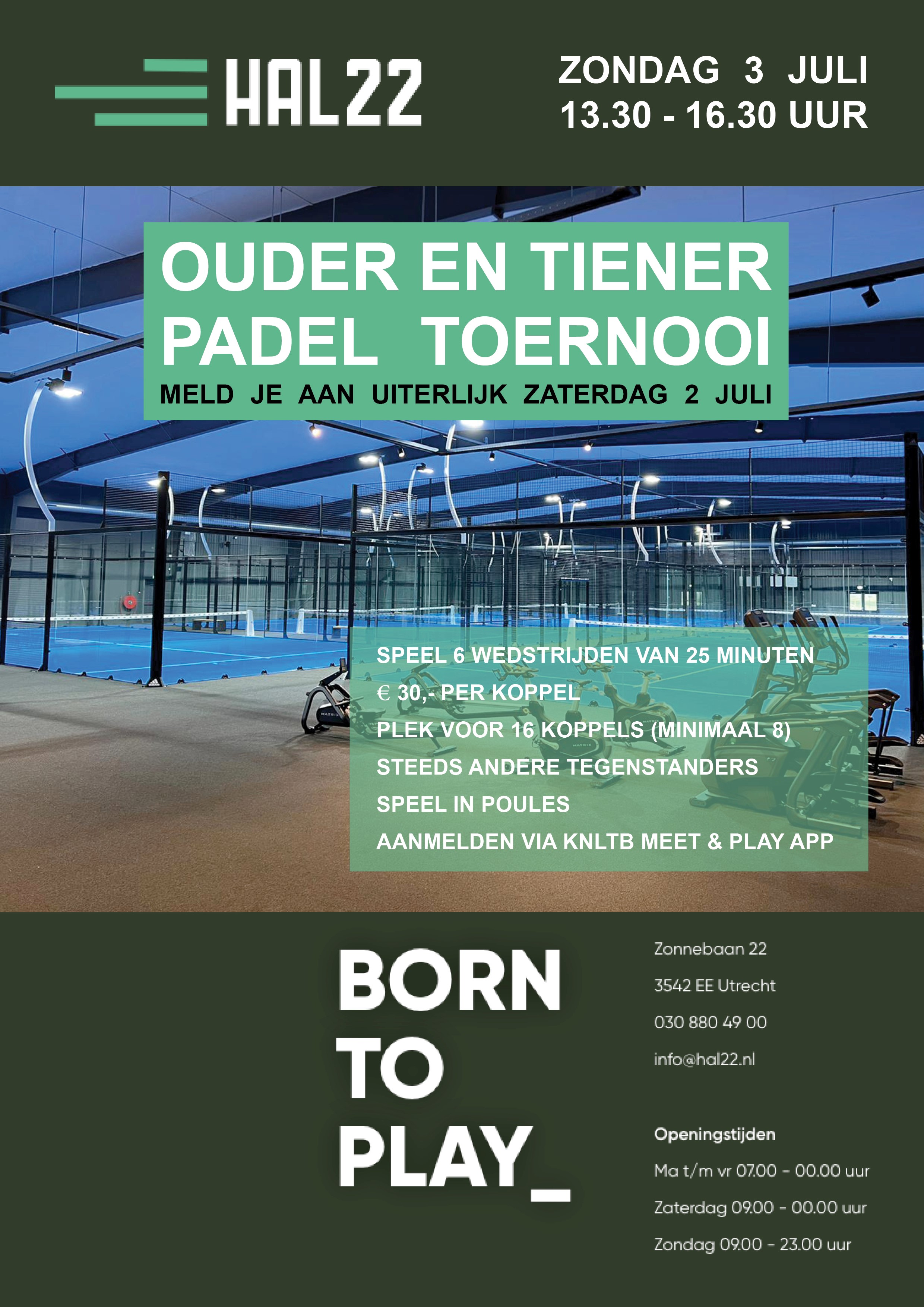 Ouder + tiener padeltoernooi in HAL22 zondag 3 juli